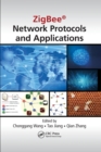 ZigBee® Network Protocols and Applications - Book