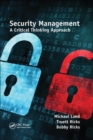 Security Management : A Critical Thinking Approach - Book