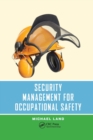Security Management for Occupational Safety - Book