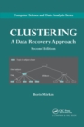 Clustering : A Data Recovery Approach, Second Edition - Book