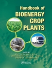 Handbook of Bioenergy Crop Plants - Book