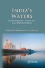 India's Waters : Environment, Economy, and Development - Book