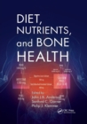 Diet, Nutrients, and Bone Health - Book