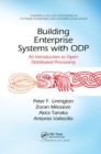 Building Enterprise Systems with ODP : An Introduction to Open Distributed Processing - Book