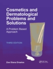 Cosmetics and Dermatologic Problems and Solutions - Book