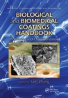Biological and Biomedical Coatings Handbook : Processing and Characterization - Book