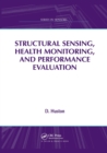 Structural Sensing, Health Monitoring, and Performance Evaluation - Book
