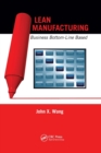 Lean Manufacturing : Business Bottom-Line Based - Book