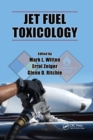 Jet Fuel Toxicology - Book