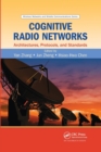 Cognitive Radio Networks : Architectures, Protocols, and Standards - Book
