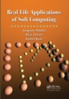 Real Life Applications of Soft Computing - Book