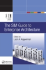 The SIM Guide to Enterprise Architecture - Book
