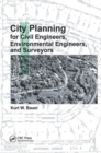 City Planning for Civil Engineers, Environmental Engineers, and Surveyors - Book