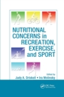 Nutritional Concerns in Recreation, Exercise, and Sport - Book