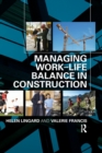Managing Work-Life Balance in Construction - Book