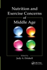 Nutrition and Exercise Concerns of Middle Age - Book