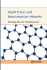 Graph Theory and Interconnection Networks - Book
