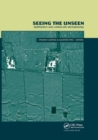 Seeing the Unseen. Geophysics and Landscape Archaeology - Book
