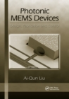 Photonic MEMS Devices : Design, Fabrication and Control - Book