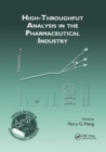 High-Throughput Analysis in the Pharmaceutical Industry - Book