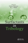 Surfactants in Tribology, Volume 1 - Book