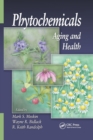 Phytochemicals : Aging and Health - Book