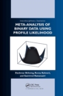 Meta-analysis of Binary Data Using Profile Likelihood - Book