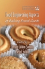 Food Engineering Aspects of Baking Sweet Goods - Book