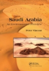 Saudi Arabia: An Environmental Overview - Book