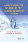 Data-driven Block Ciphers for Fast Telecommunication Systems - Book