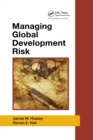 Managing Global Development Risk - Book
