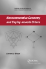 Noncommutative Geometry and Cayley-smooth Orders - Book