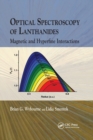 Optical Spectroscopy of Lanthanides : Magnetic and Hyperfine Interactions - Book