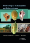 The Geology of the Everglades and Adjacent Areas - Book