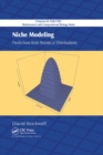 Niche Modeling : Predictions from Statistical Distributions - Book