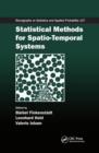 Statistical Methods for Spatio-Temporal Systems - Book