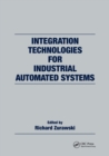 Integration Technologies for Industrial Automated Systems - Book