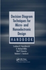 Decision Diagram Techniques for Micro- and Nanoelectronic Design Handbook - Book