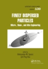 Finely Dispersed Particles : Micro-, Nano-, and Atto-Engineering - Book