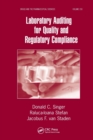 Laboratory Auditing for Quality and Regulatory Compliance - Book