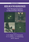 Modeling in the Neurosciences : From Biological Systems to Neuromimetic Robotics - Book