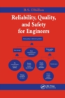 Reliability, Quality, and Safety for Engineers - Book