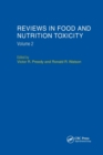 Reviews in Food and Nutrition Toxicity, Volume 2 - Book