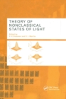 Theory of Nonclassical States of Light - Book