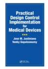 Practical Design Control Implementation for Medical Devices - Book