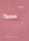 Taxus : The Genus Taxus - Book