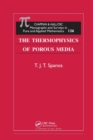 The Thermophysics of Porous Media - Book