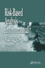 Risk-Based Analysis for Environmental Managers - Book