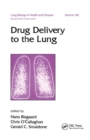 Drug Delivery to the Lung - Book