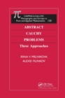 Abstract Cauchy Problems : Three Approaches - Book